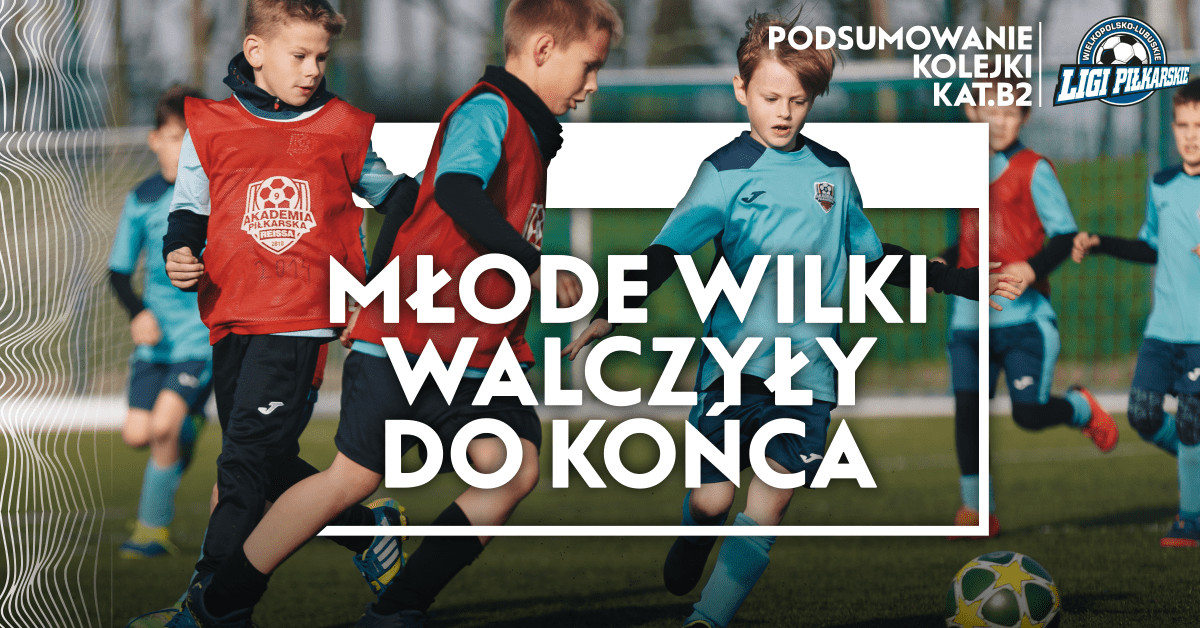 Akademia Piłkarska Reissa | Młode Wilki Walczyły Do Końca. Podsumowanie ...